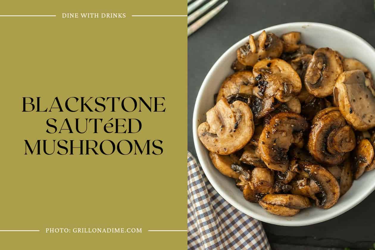 Blackstone Sautéed Mushrooms
