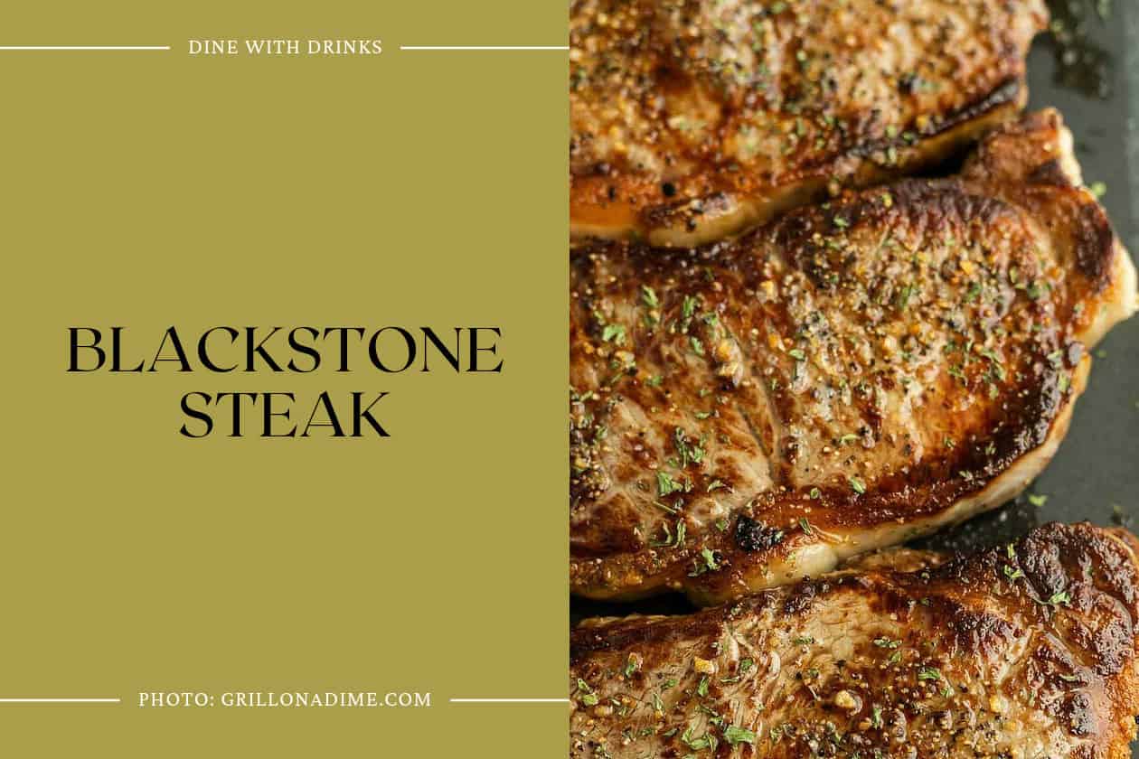 Blackstone Steak