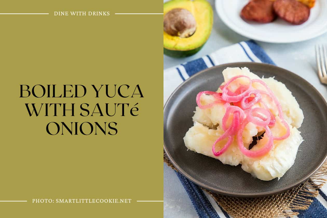 Boiled Yuca With Sauté Onions