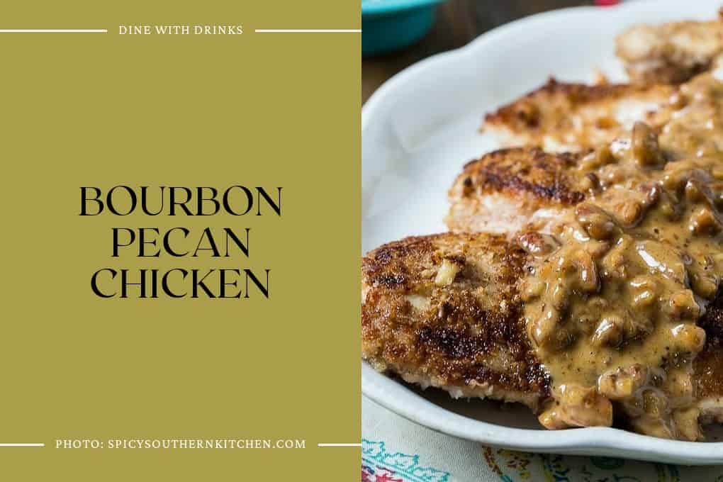 Bourbon Pecan Chicken