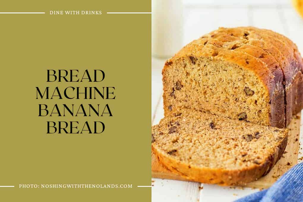 Bread Machine Banana Bread