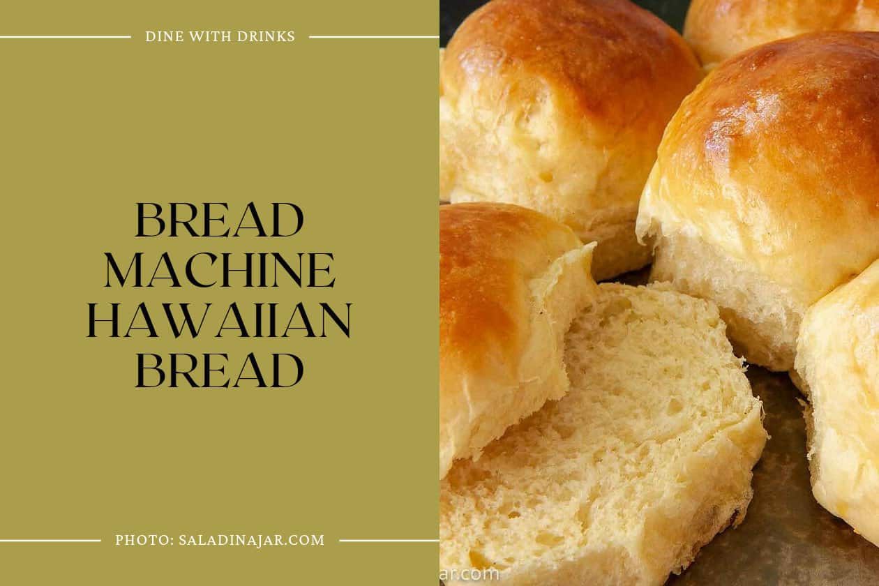 Bread Machine Hawaiian Bread