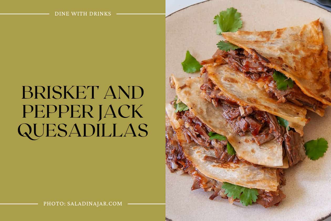 Brisket And Pepper Jack Quesadillas