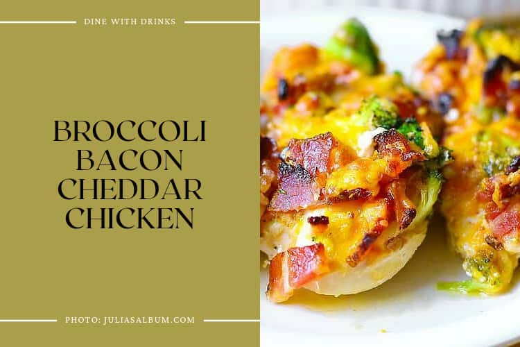 Broccoli Bacon Cheddar Chicken