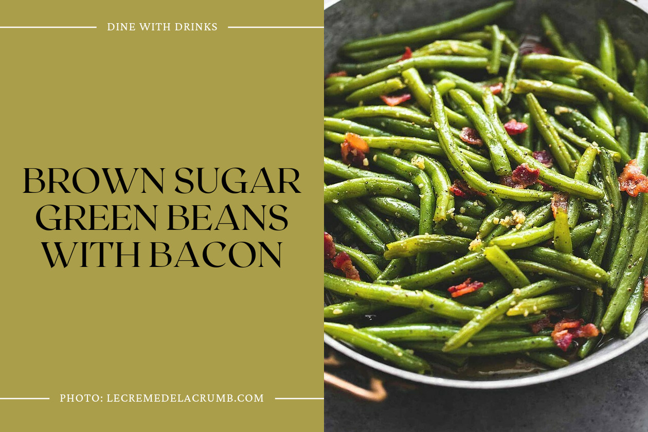 Brown Sugar Green Beans With Bacon