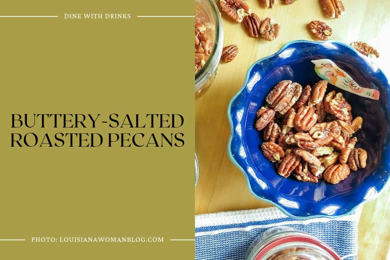 Buttery-Salted Roasted Pecans