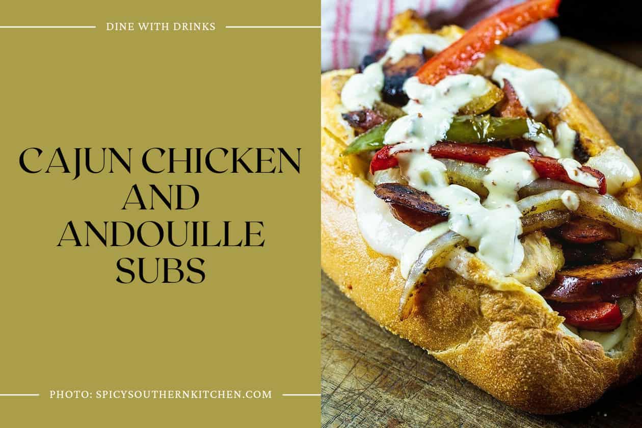 Cajun Chicken And Andouille Subs