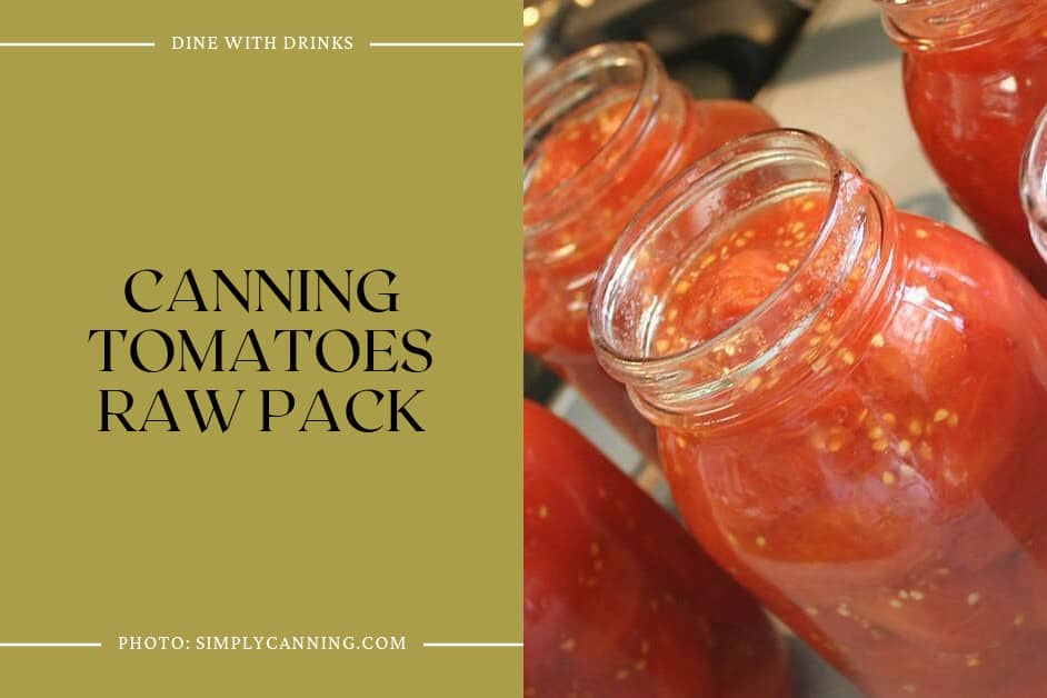 Canning Tomatoes Raw Pack