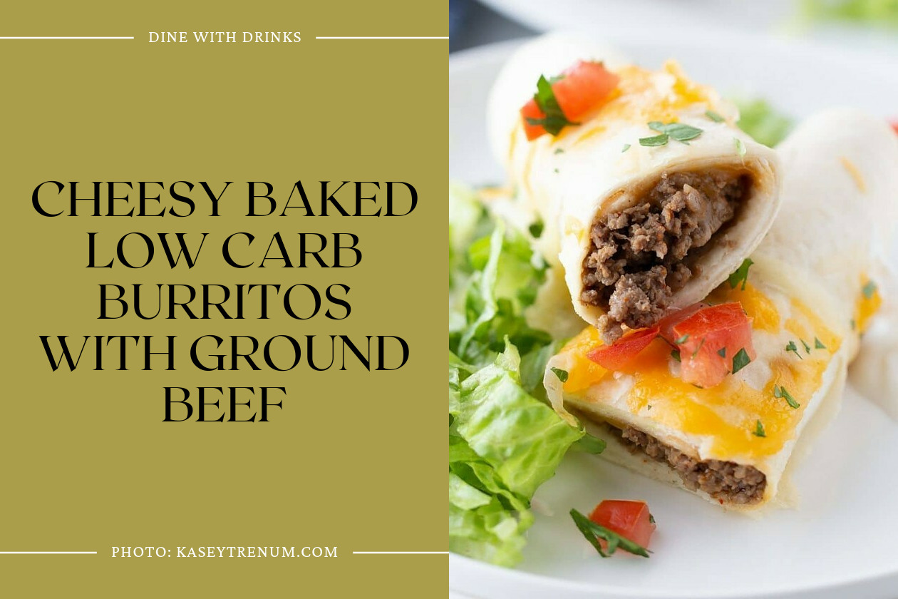 Cheesy Baked Low Carb Burritos With Ground Beef