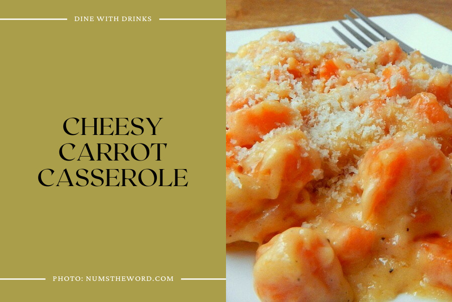 Cheesy Carrot Casserole