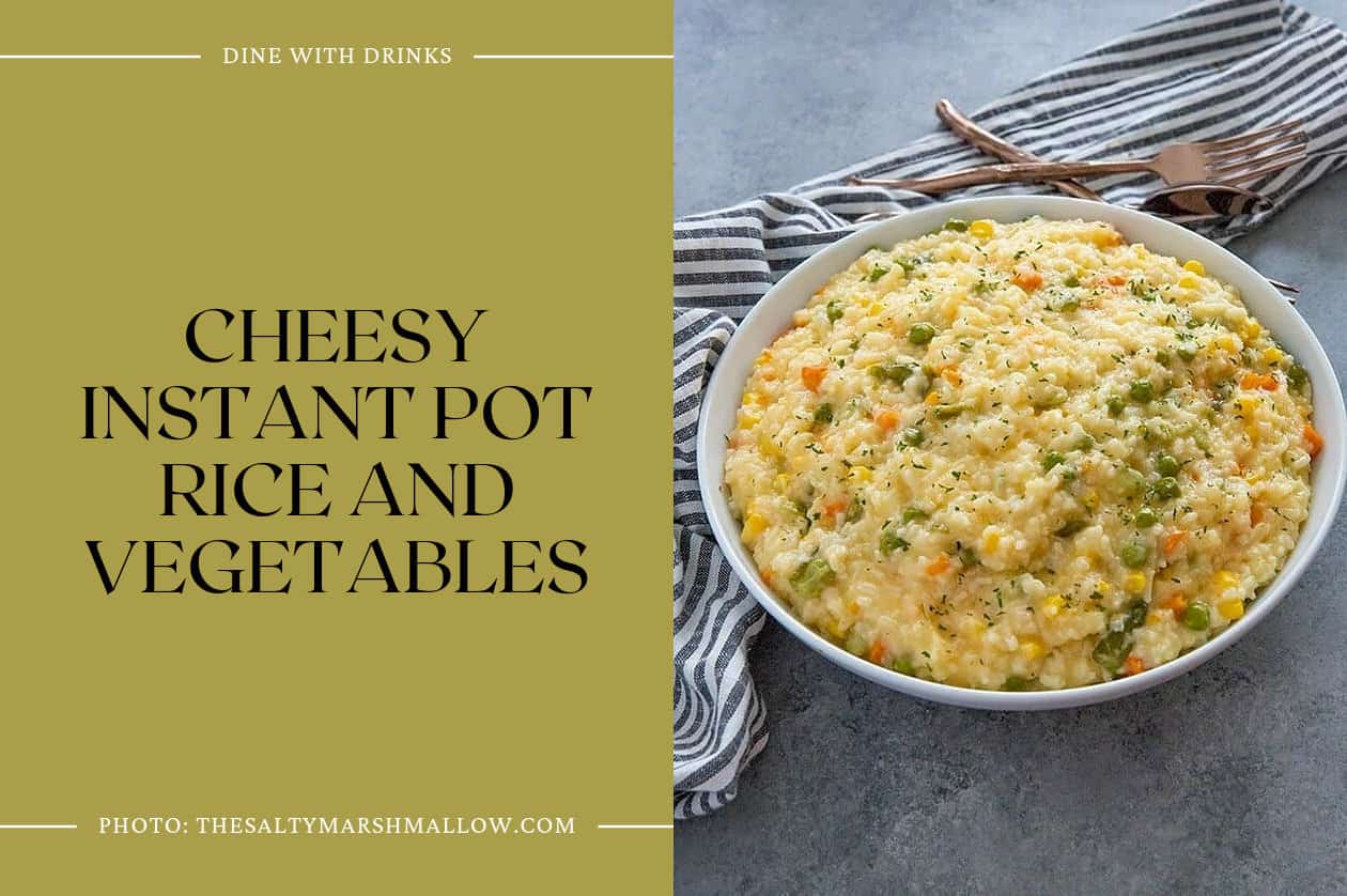 Cheesy Instant Pot Rice And Vegetables