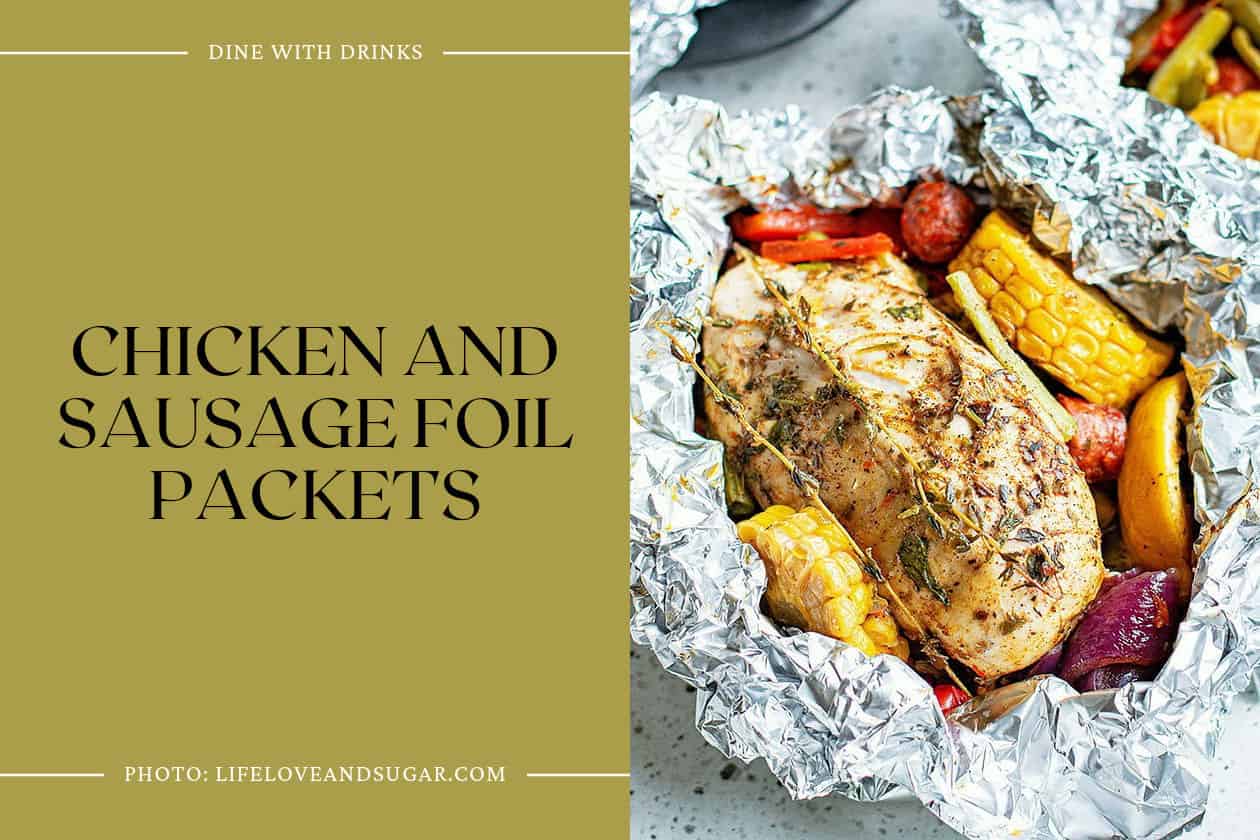 Chicken And Sausage Foil Packets