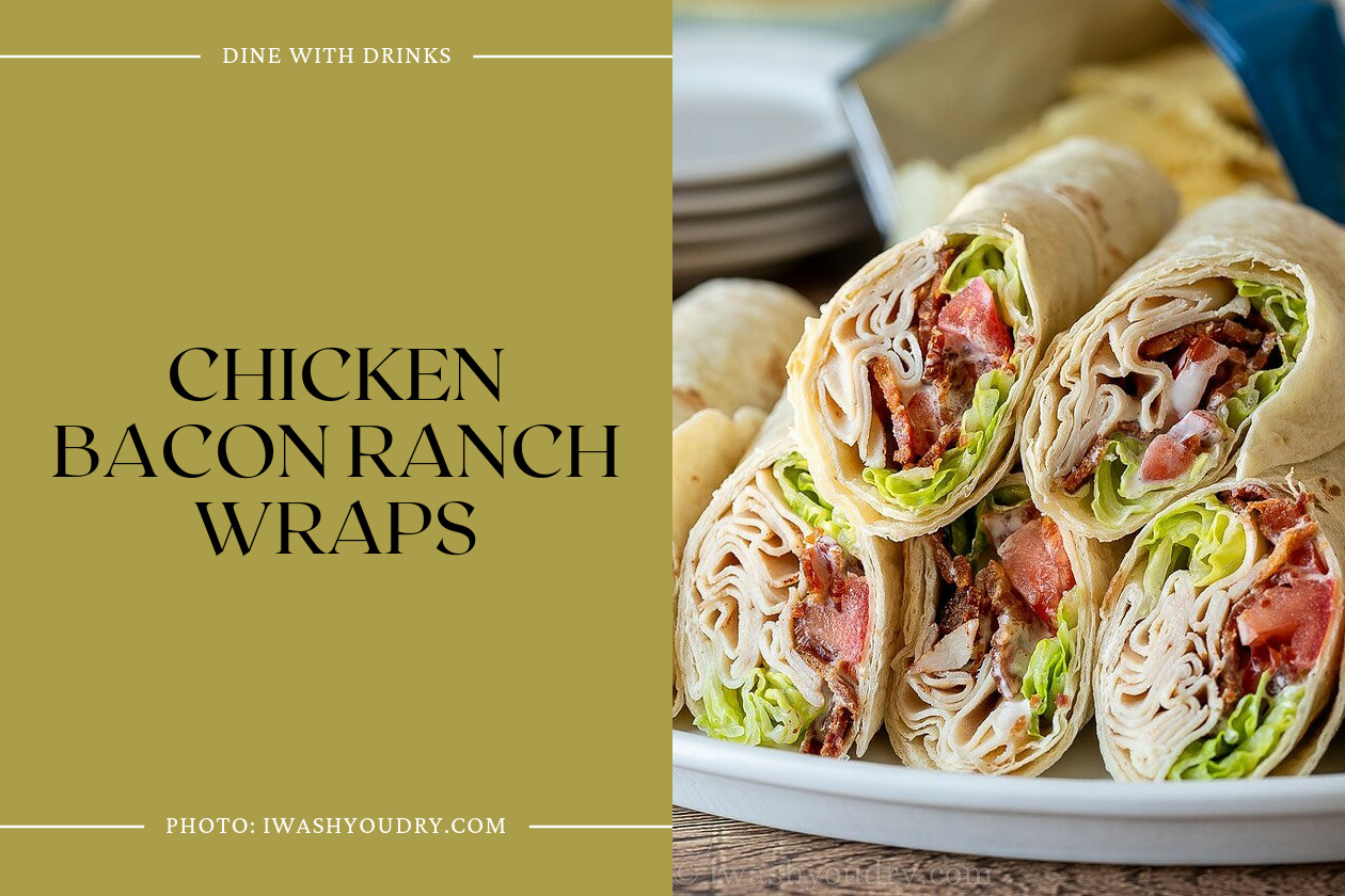 Chicken Bacon Ranch Wraps