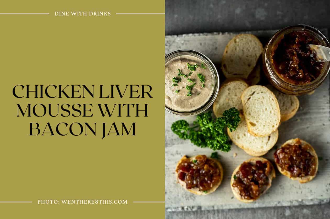 Chicken Liver Mousse With Bacon Jam