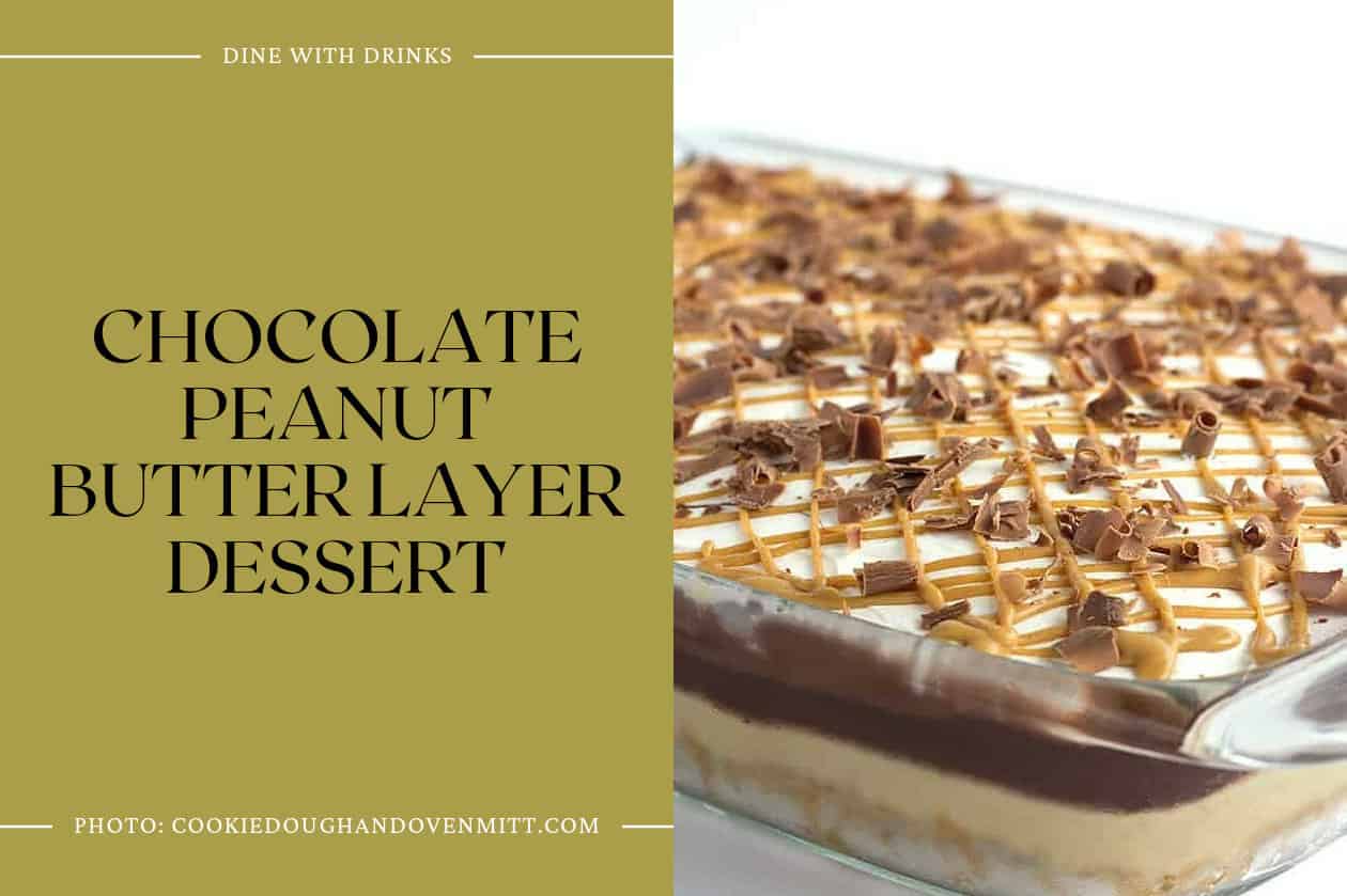 Chocolate Peanut Butter Layer Dessert