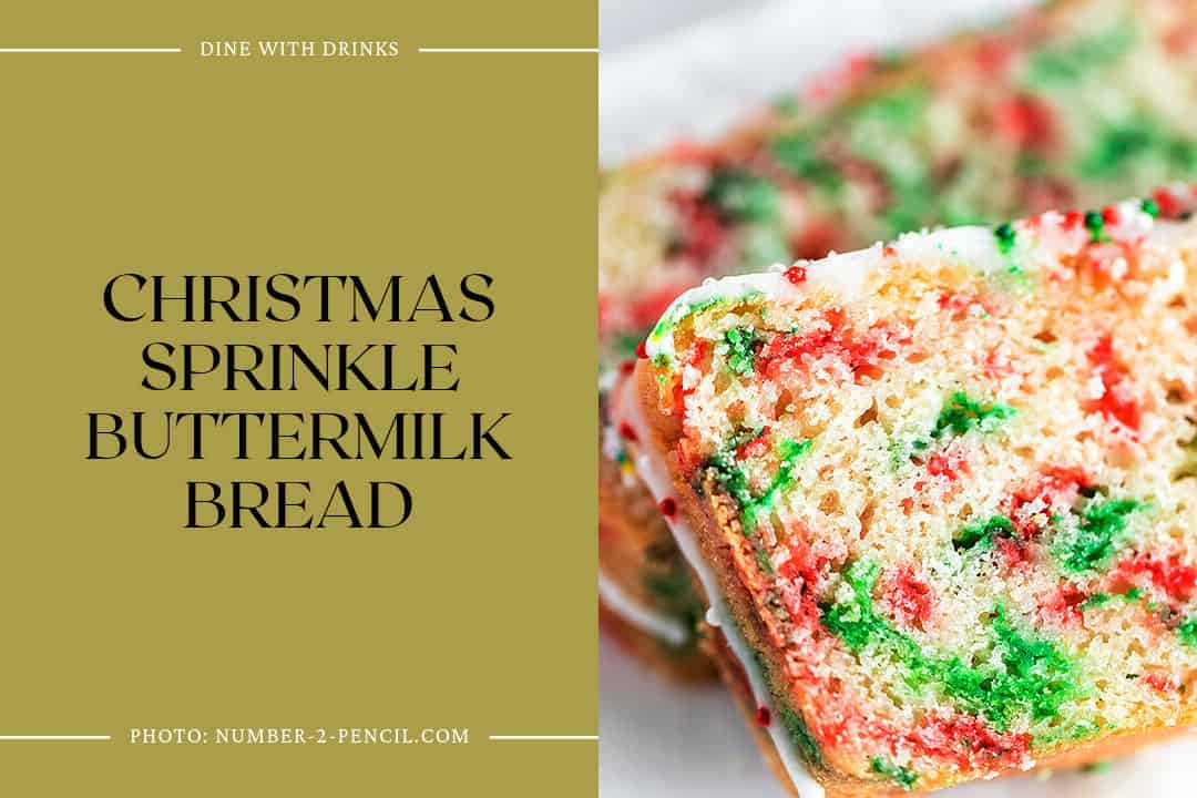 Christmas Sprinkle Buttermilk Bread