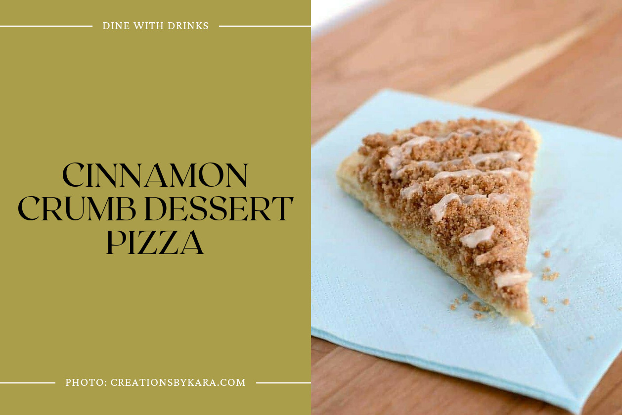 Cinnamon Crumb Dessert Pizza
