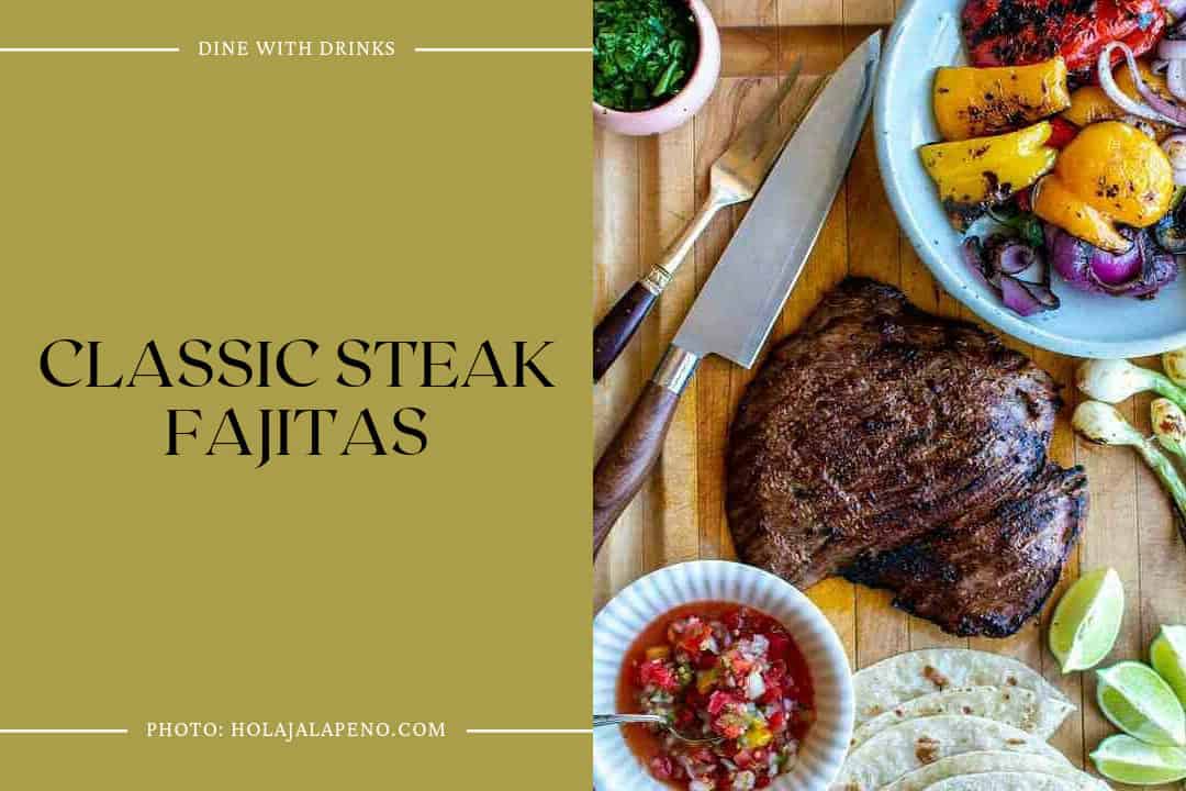 Classic Steak Fajitas