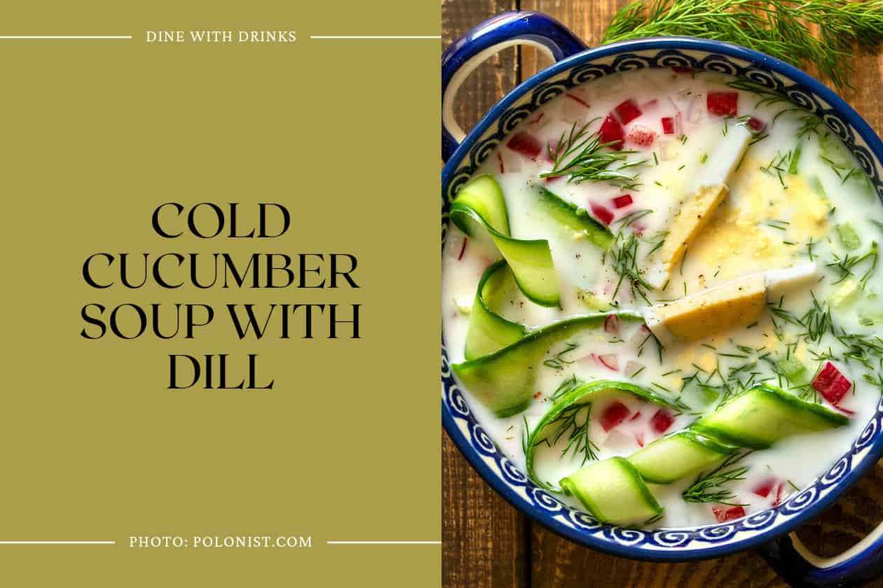 Cold Cucumber Soup With Dill