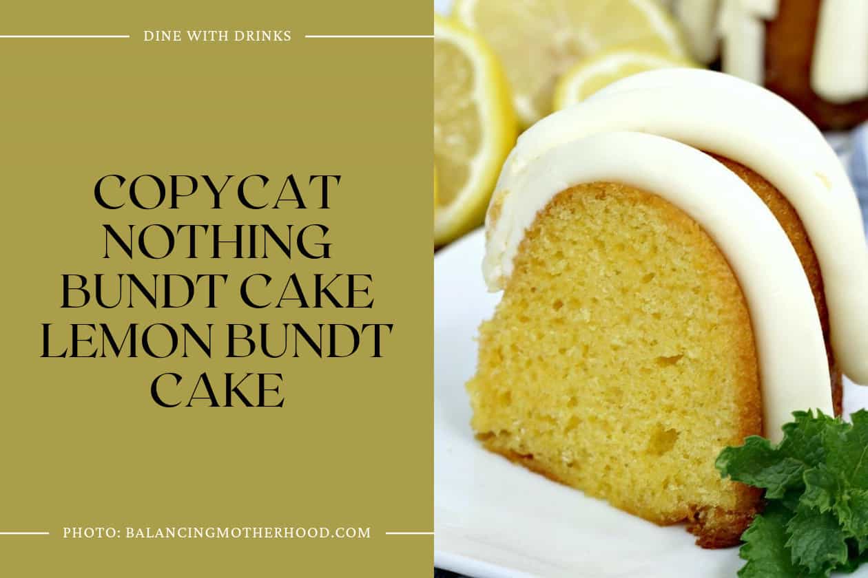 Copycat Nothing Bundt Cake Lemon Bundt Cake