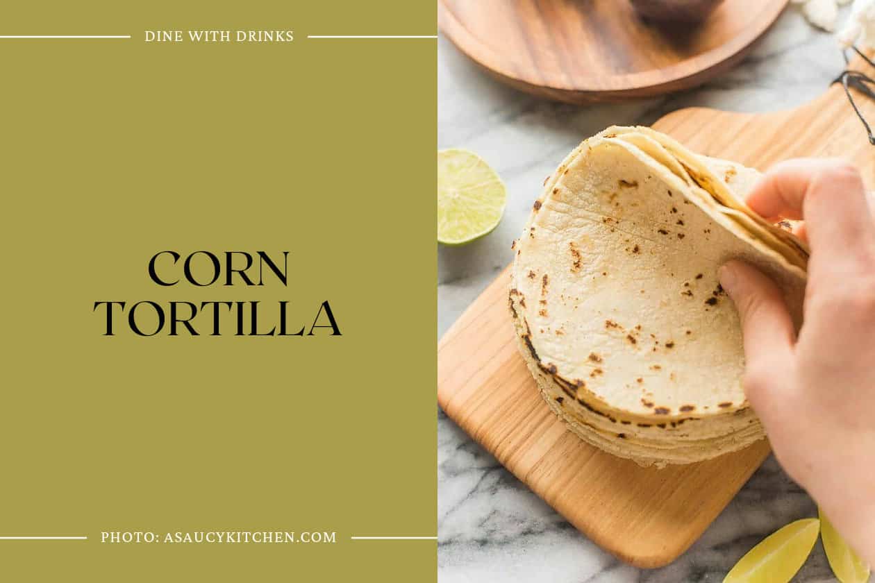 Corn Tortilla