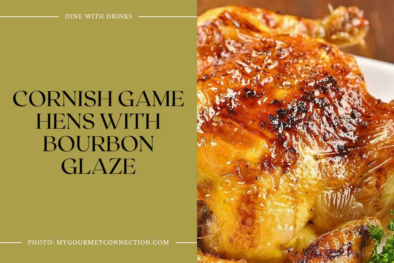 Cornish Game Hens With Bourbon Glaze