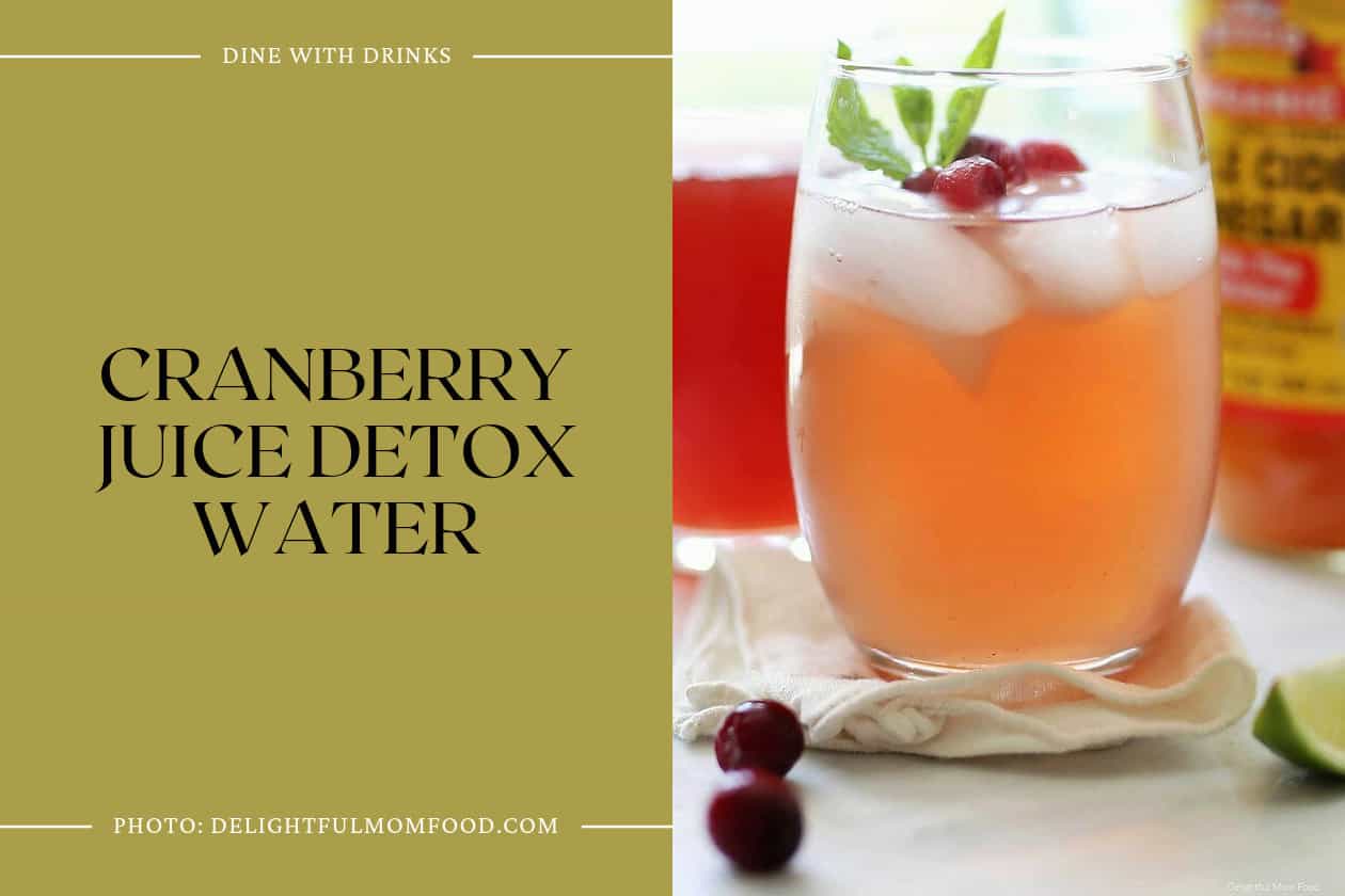 Cranberry Juice Detox Water