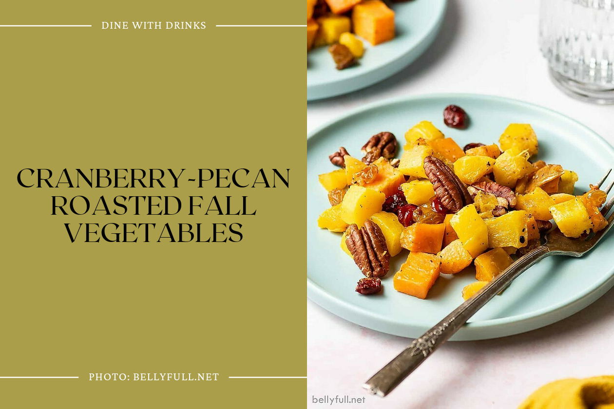 Cranberry-Pecan Roasted Fall Vegetables