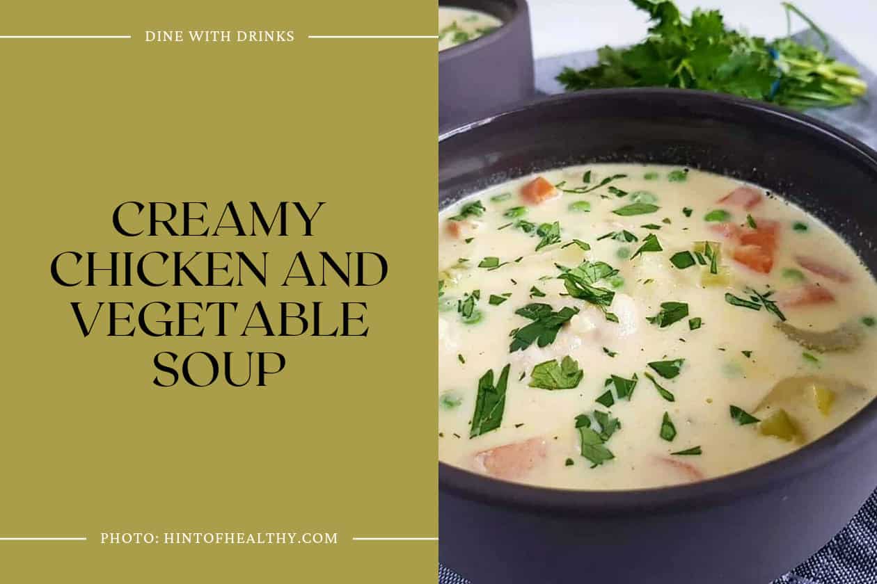 Creamy Chicken And Vegetable Soup
