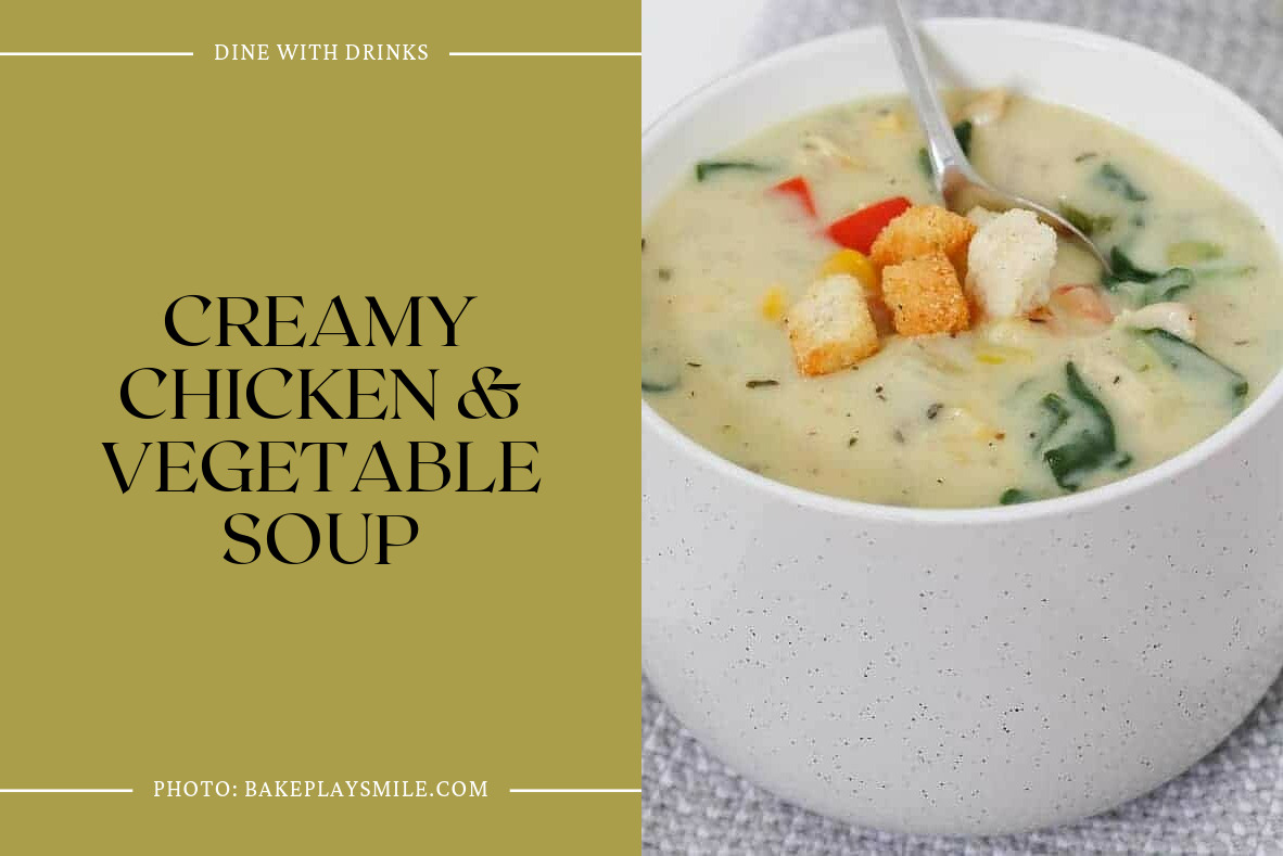 Creamy Chicken & Vegetable Soup