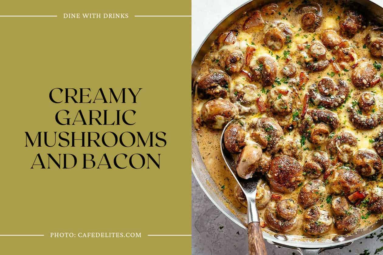 Creamy Garlic Mushrooms And Bacon