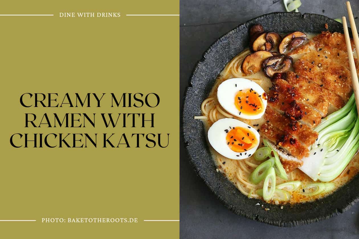 Creamy Miso Ramen With Chicken Katsu