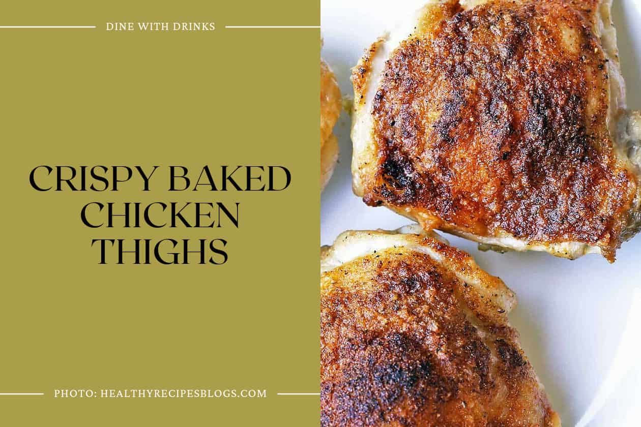 Crispy Baked Chicken Thighs