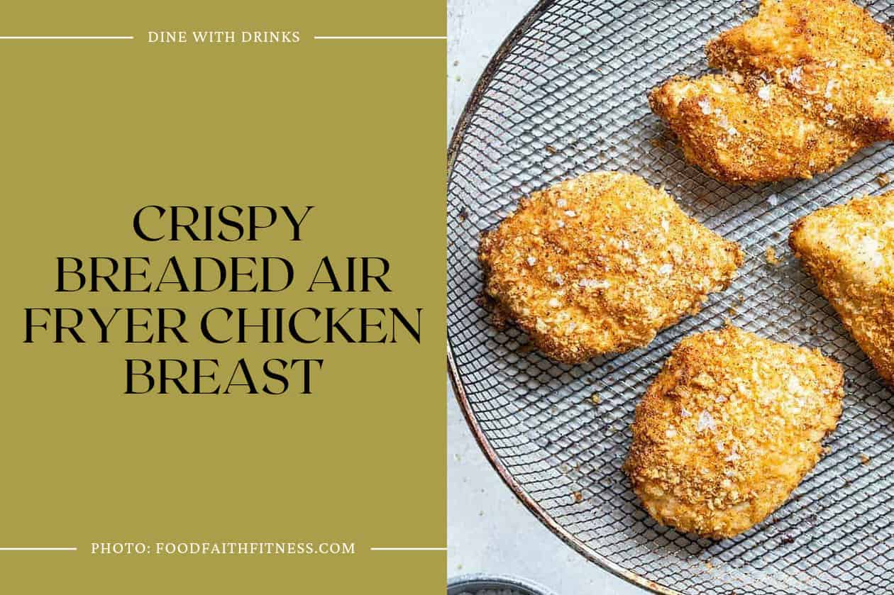 Crispy Breaded Air Fryer Chicken Breast