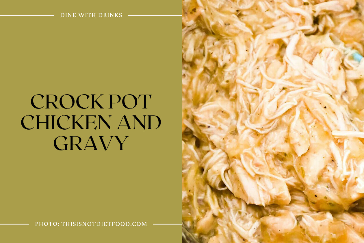 Crock Pot Chicken And Gravy