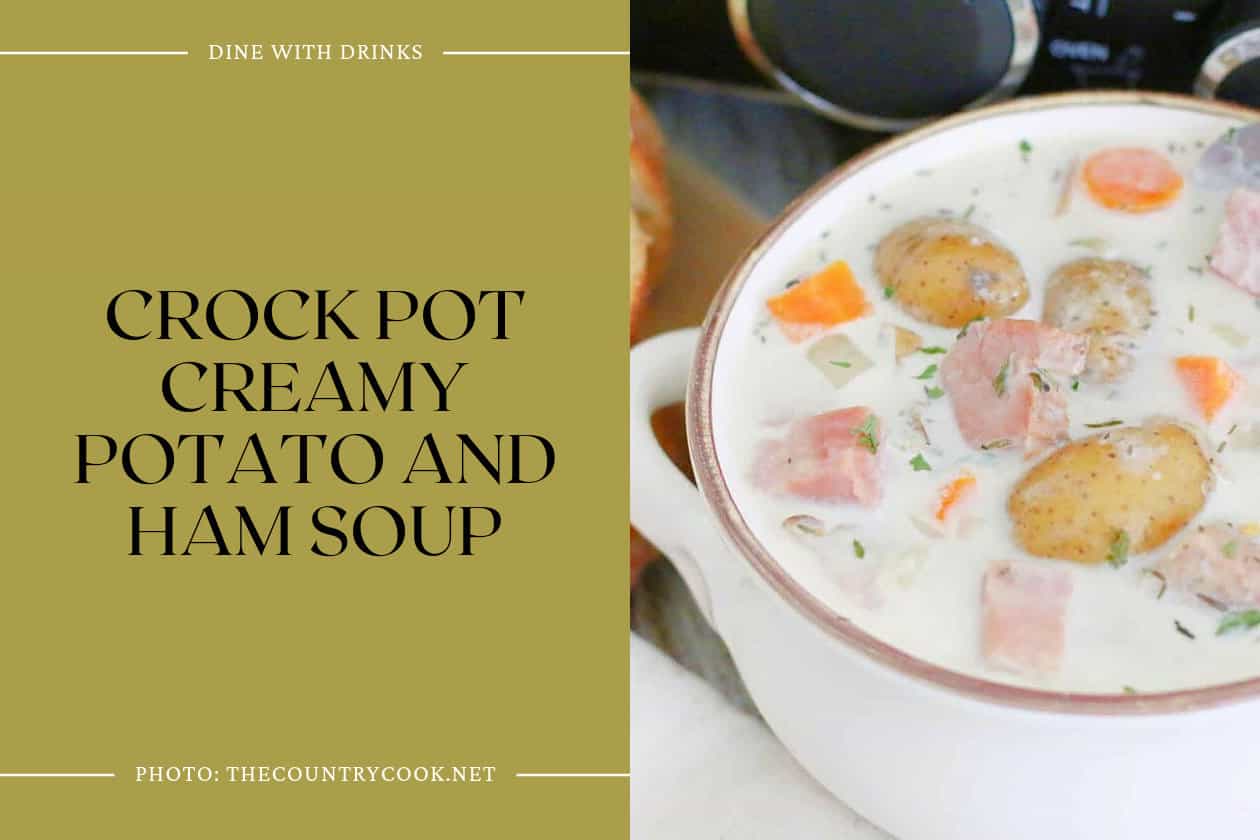 Crock Pot Creamy Potato And Ham Soup