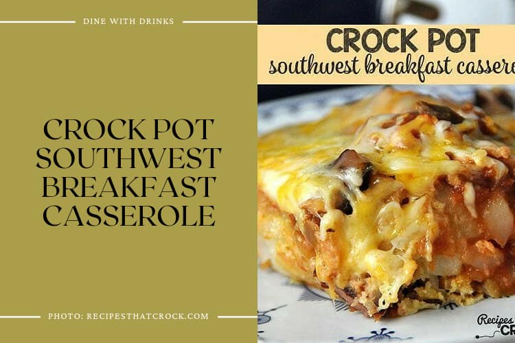 Crock Pot Southwest Breakfast Casserole