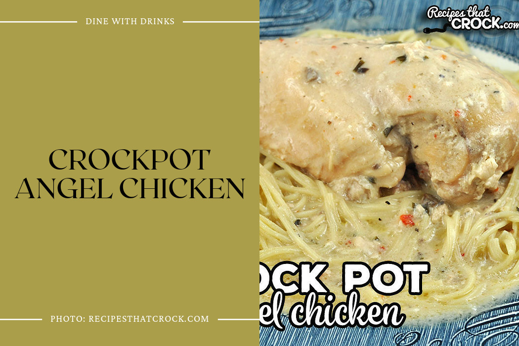 Crockpot Angel Chicken