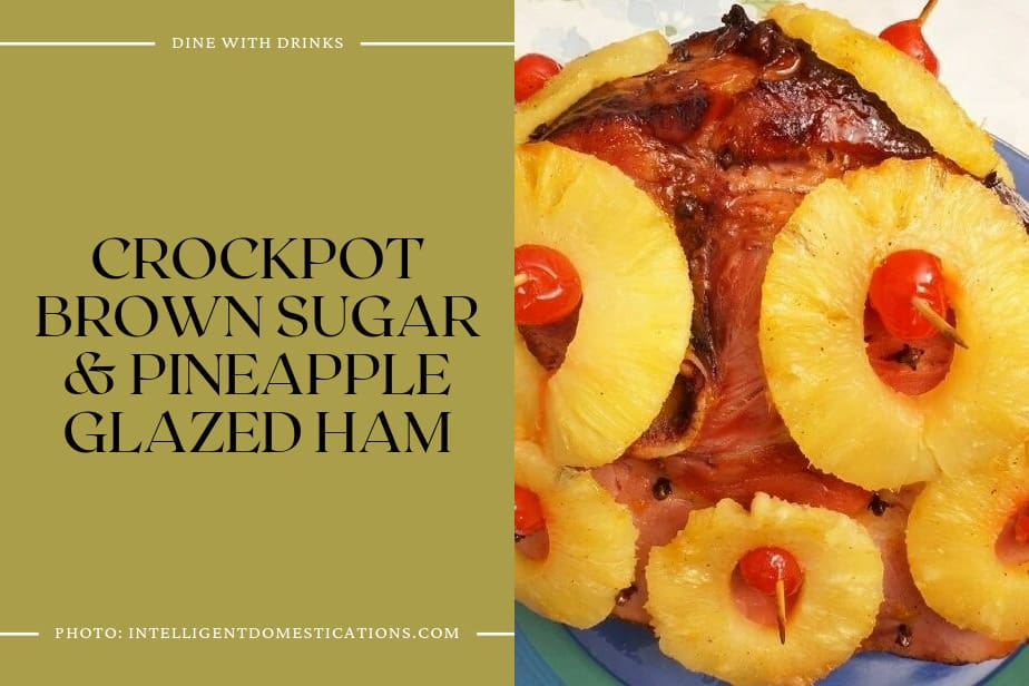 Crockpot Brown Sugar & Pineapple Glazed Ham