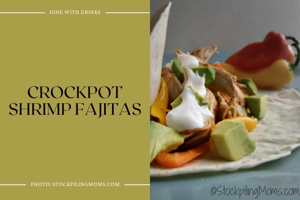 Crockpot Shrimp Fajitas