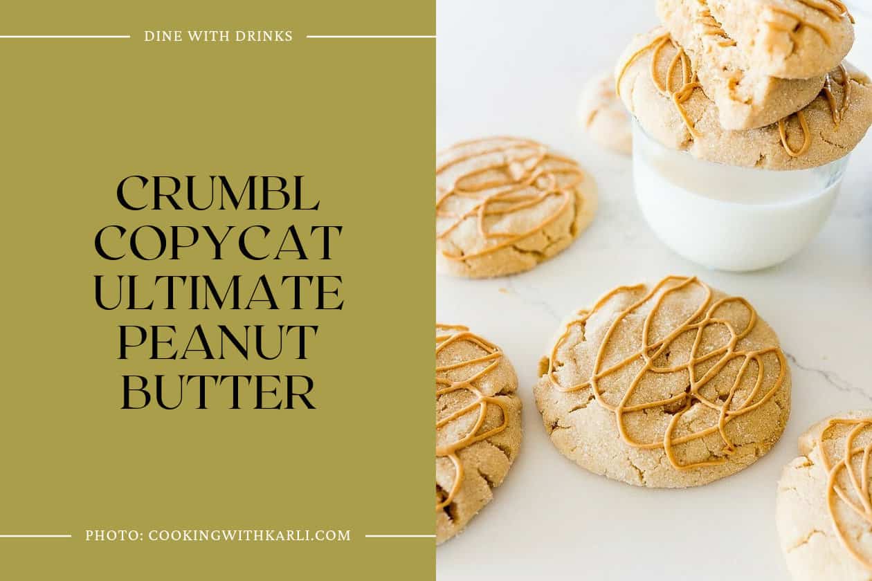 Crumbl Copycat Ultimate Peanut Butter