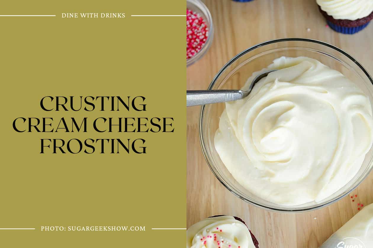 Crusting Cream Cheese Frosting