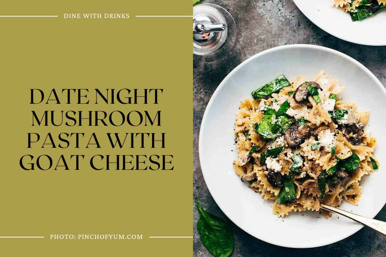 Date Night Mushroom Pasta With Goat Cheese