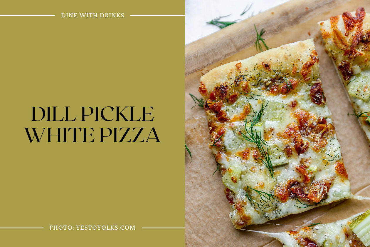 Dill Pickle White Pizza