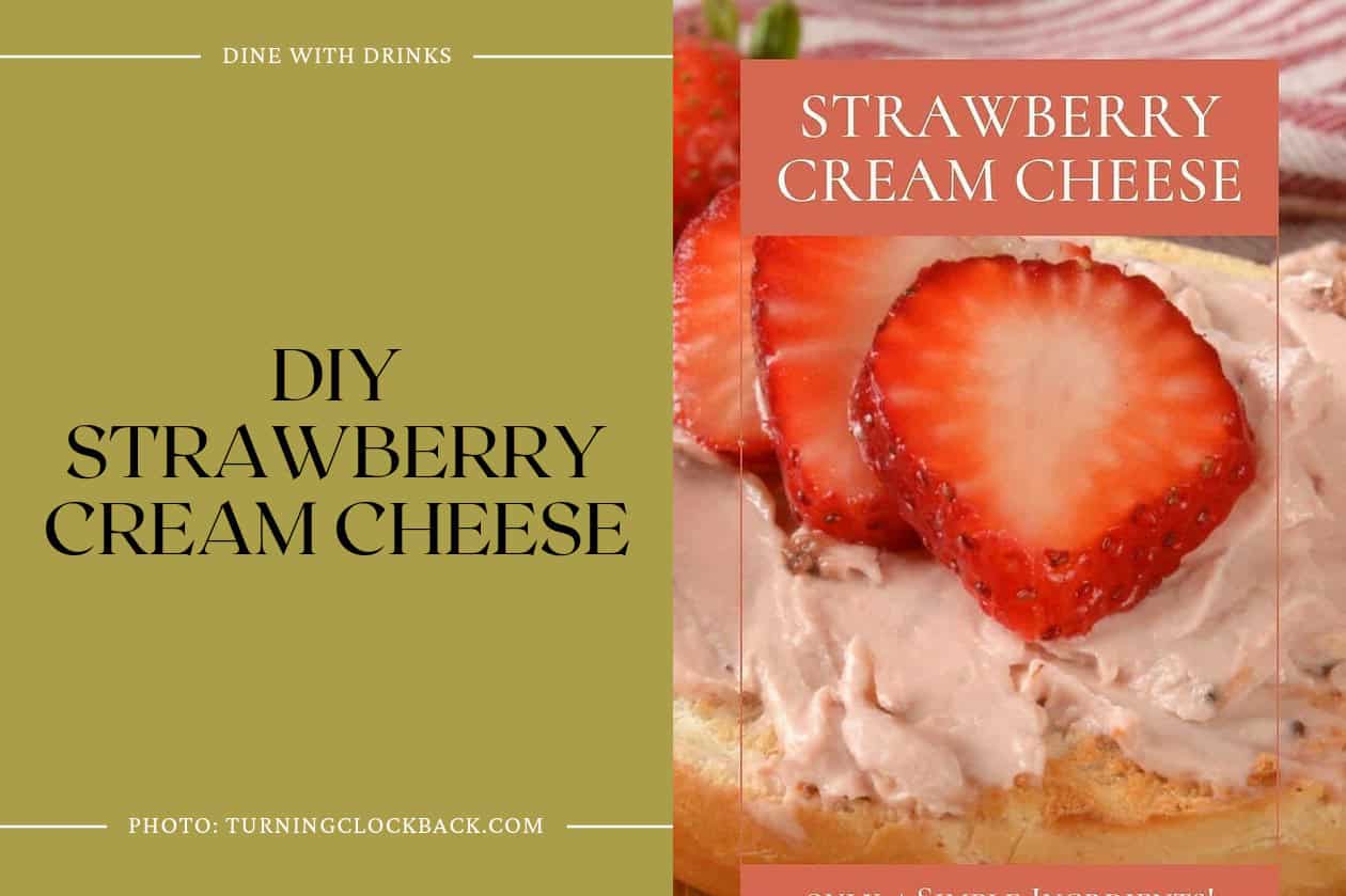 Diy Strawberry Cream Cheese