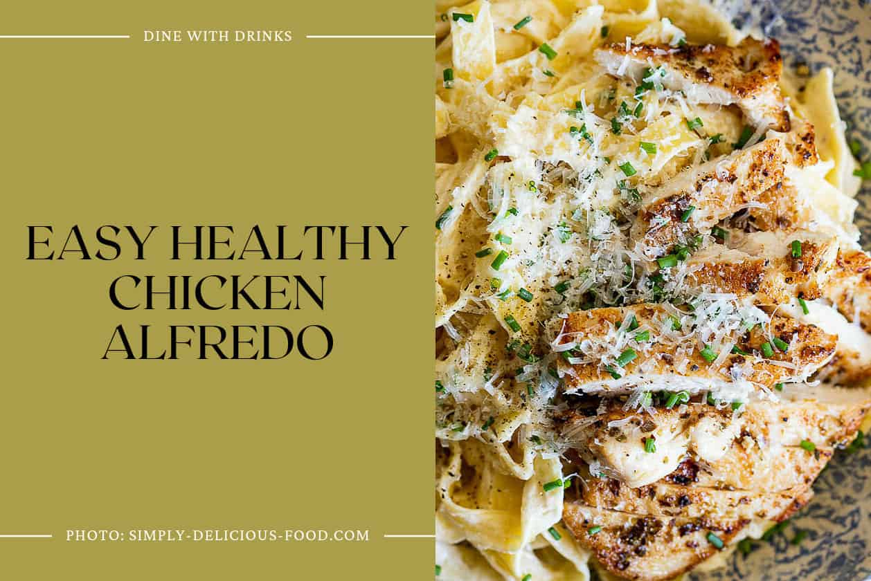 Easy Healthy Chicken Alfredo