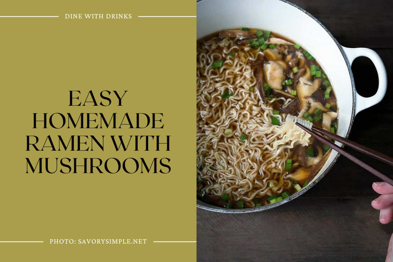 Easy Homemade Ramen With Mushrooms
