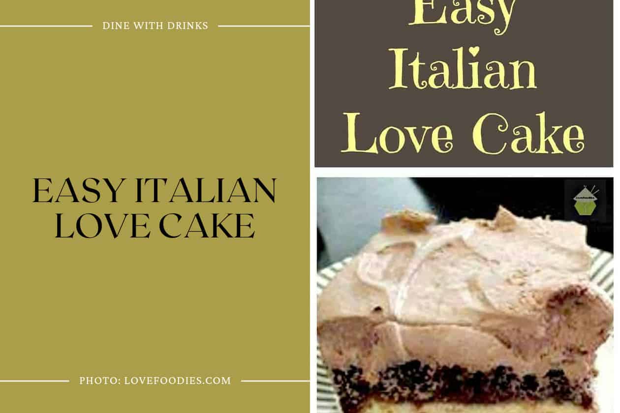 Easy Italian Love Cake