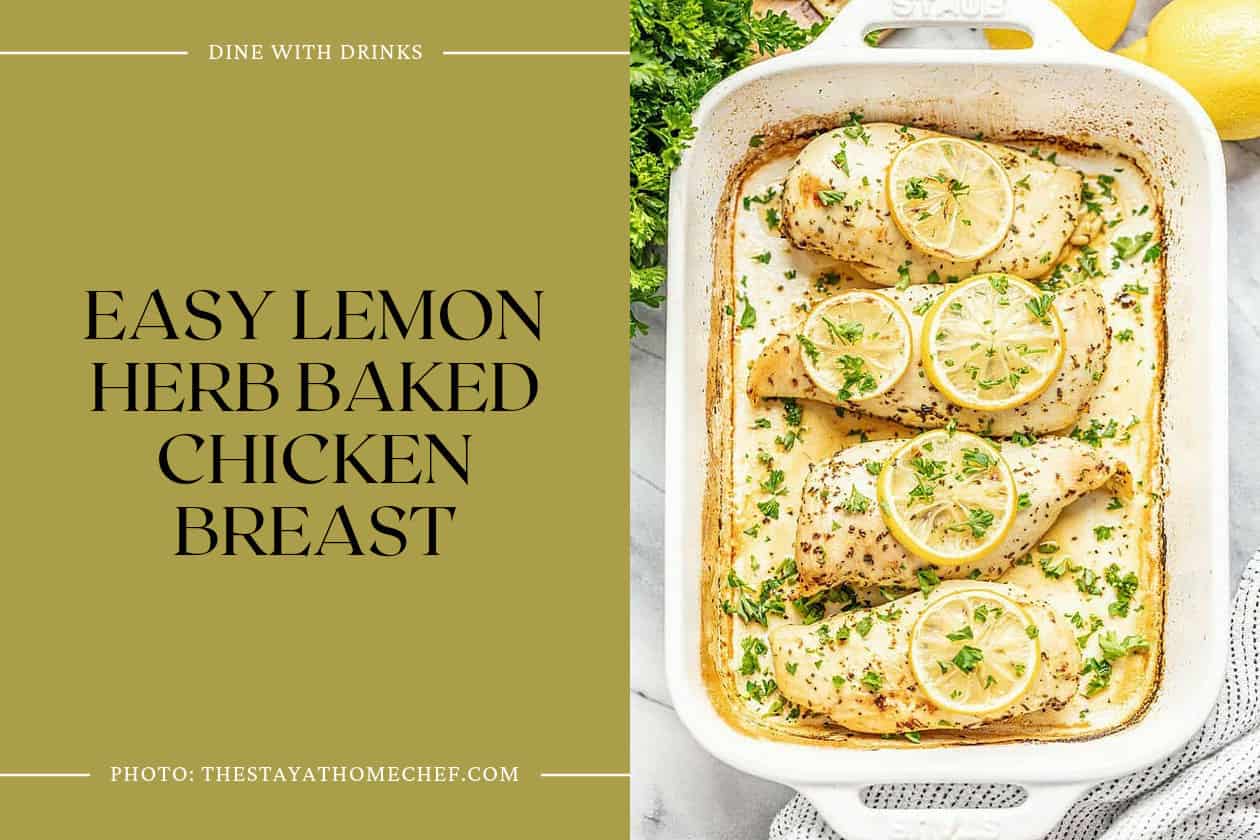 Easy Lemon Herb Baked Chicken Breast
