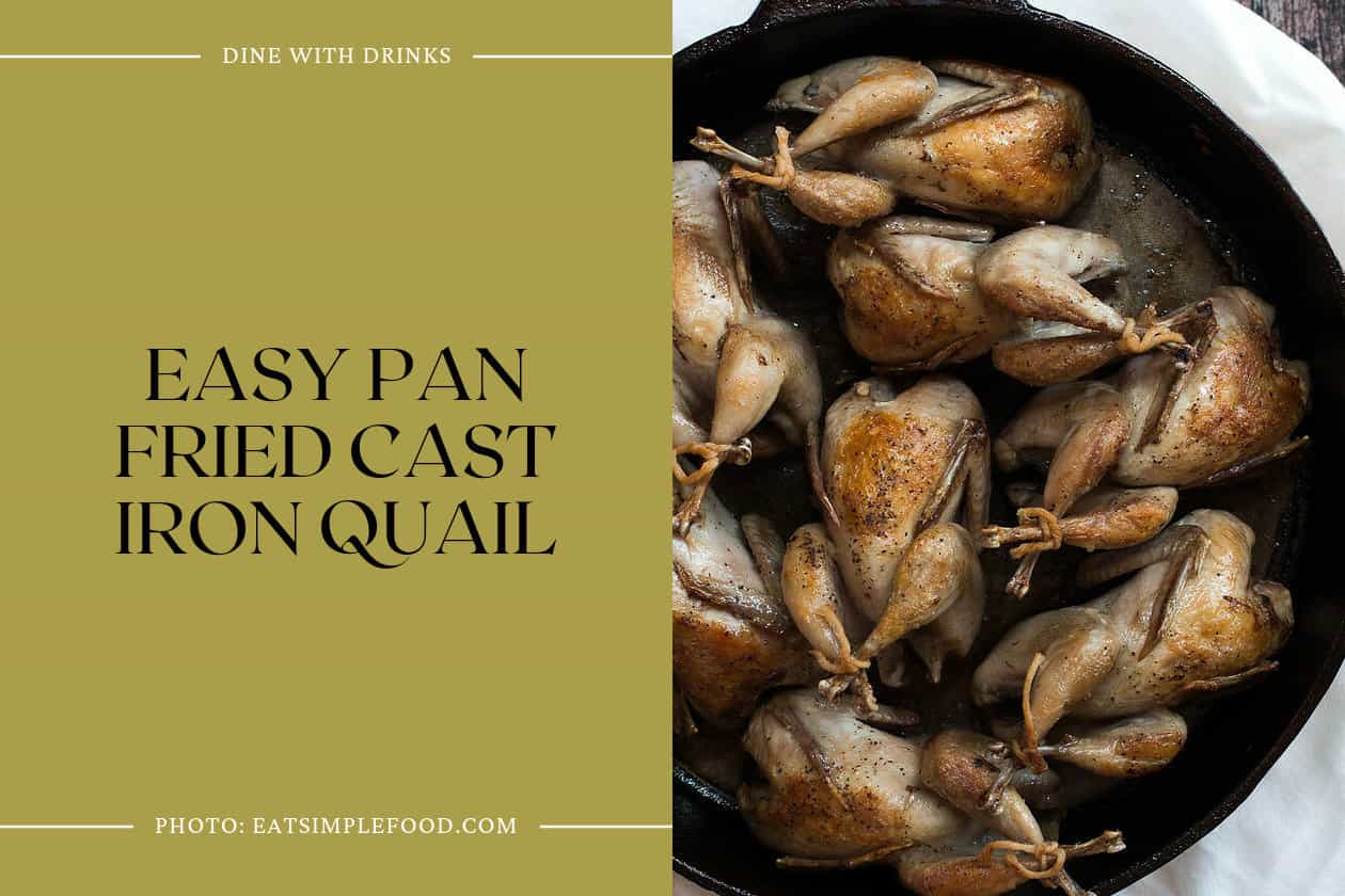 Easy Pan Fried Cast Iron Quail